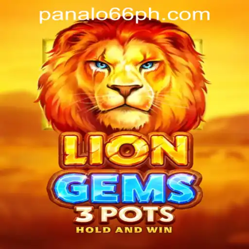 LionGems3pots: An Engaging Casino Experience with Panalo 66